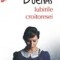 Maria Duenas - Iubirile croitoresei