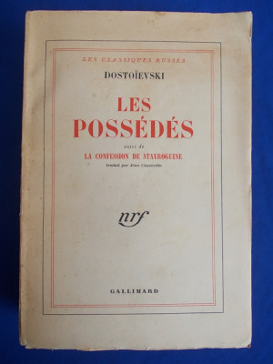 DOSTOIEVSKI - LES POSSEDES (DEMONII) * CONFESIUNILE LUI STAVROGHIN ,PARIS ,1948* foto