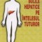 Mircea Chiotan - Bolile hepatice pe &icirc;ntelesul tuturor