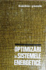 TH. MICLESCU, G. BAZACLIU - OPTIMIZARI IN SISTEMELE ENERGETICE { 1977, 262 p. }, Alta editura