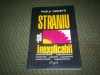 STRANIU SI INEXPLICABIL - PAOLA GIOVETTI, Alta editura