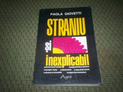 STRANIU SI INEXPLICABIL - PAOLA GIOVETTI foto