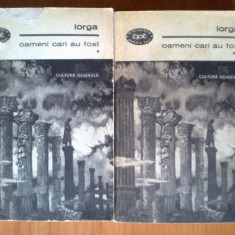 u2 Iorga - Oameni cari au fost (2 volume)