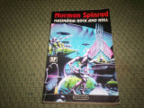 NORMAN SPINRAD - MASINARIA ROCK AND ROLL. SCIENCE FICTION