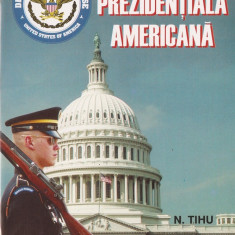 N. TIHU SUHAREANU - SECURITATEA PREZIDENTIALA AMERICANA { 1996, 192 p.}