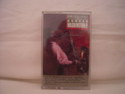 Vand caseta audio Grover Washington Jr .- Anthology , originala! foto