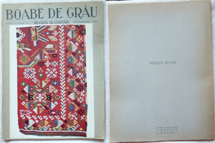 Boabe de grau ; Revista de cultura , Octombrie 1930 , an 1 , Liga Culturala , Cartea Romaneasca , Gradina Botanica din Cluj