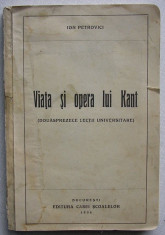 Ion Petrovici - Viata si Opera lui Kant (1936) foto