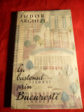 Tudor Arghezi - Cu Bastonul prin Bucuresti- Prima Ed. 1961