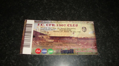 Bilet meci fotbal - CFR Cluj - Steaua - 28. 04. 2013 foto