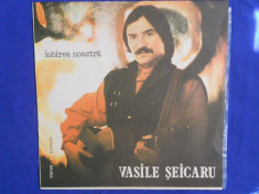 {DISC VINYL} VASILE SEICARU - IUBIREA NOASTRA (vinil, ELECTRECORD) foto