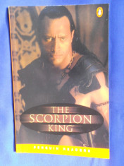 THE SCORPION KING (carte in limba engleza - level 2 Elementary - 600 words) foto