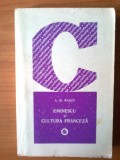 Z Eminescu Si Cultura Franceza - I. M. Rascu, 1976, Alta editura