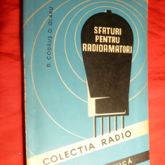 Colectia Radio -D.Codau si Olaru-Sfaturi pt. Radioamatori -Ed.1960