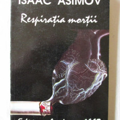 "RESPIRATIA MORTII", Isaac Asimov, 1993