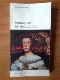 U5 Saint-Paulien - Velazquez si timpul lui, Alta editura