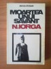 U7 Mihai Stoian - MOARTEA UNUI SAVANT N.IORGA, Alta editura