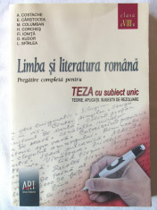 &amp;quot;LIMBA SI LITERATURA ROMANA. Pregatire completa pentru TEZA CU SUBIECT UNIC Clasa a VIII-a&amp;quot;, A. Costache, E. Carstocea si altii, 2007 foto