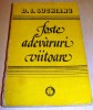 Foste adevaruri viitoare - D. I. Suchianu, 1978, Alta editura