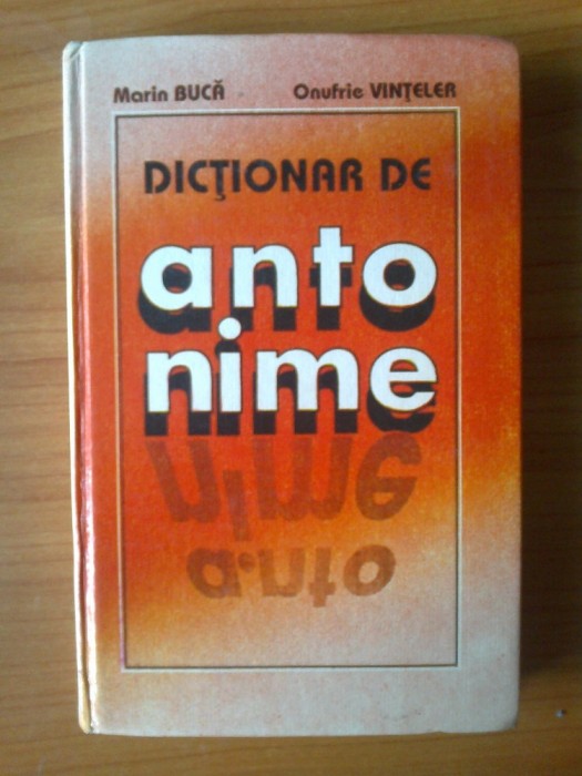 u7 Marin Buca Onufrie Vinteler - Dictionar de antonime