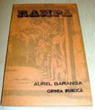 Opinia Publica ( RAMPA ) - Aurel Baranga, 1980, Alta editura