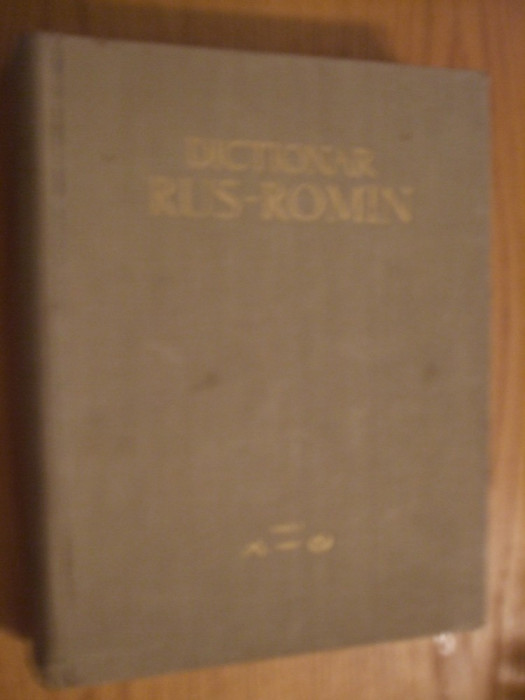 DICTIONAR RUS - ROMIN 2 vol. - Gh. Bolocan, Tatiana Niculescu -1959, 800+749p