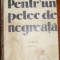 Cocea, N. - PENTR&#039;UN PETEC DE NEGREATA, ed. &quot;Universala&quot; Alcalay and Co.