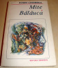 Mite / Balauca - Eugen Lovinescu, 1989, Alta editura