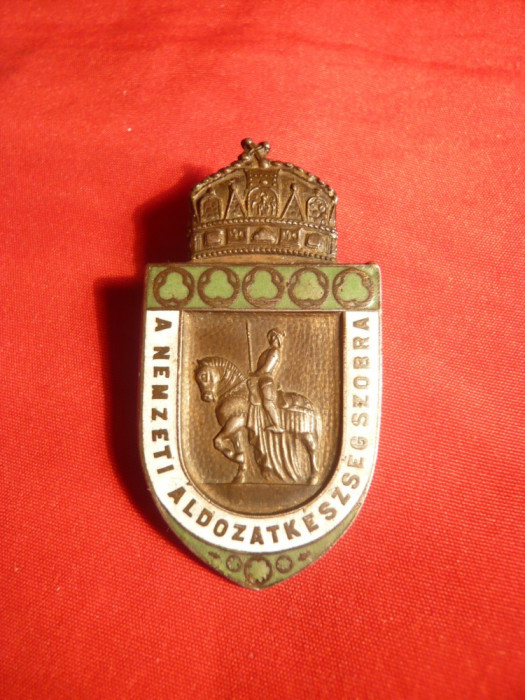 Insigna Ungaria -Statuia Sacrificiului National 1915 -Primul Razboi Mondial