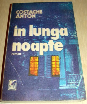 In lunga noapte - Costache Anton foto