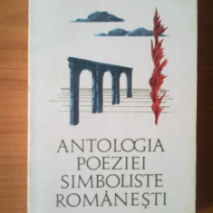 u8 Antologia poeziei simboliste romanesti (editie Lidia Bote)
