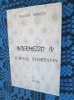 Marin MINCU - INTERMEZZO IV. JURNAL FLORENTIN (1997), Alta editura