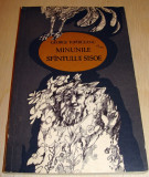 MINUNILE SFANTULUI SISOIE - George Topirceanu, 1972, Alta editura