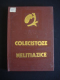 MIHAIL CARSTEA - COLECISTOZE NELITIAZICE {1977}, Alta editura