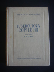 M. GRUBEA - TUBERCULOZA COPILULUI {1953} foto