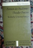 Peter Demetz FORMEN DES REALISMUS Kritische Untersuchungen Ed. C. Hansen Munchen 1966 2te Auflage
