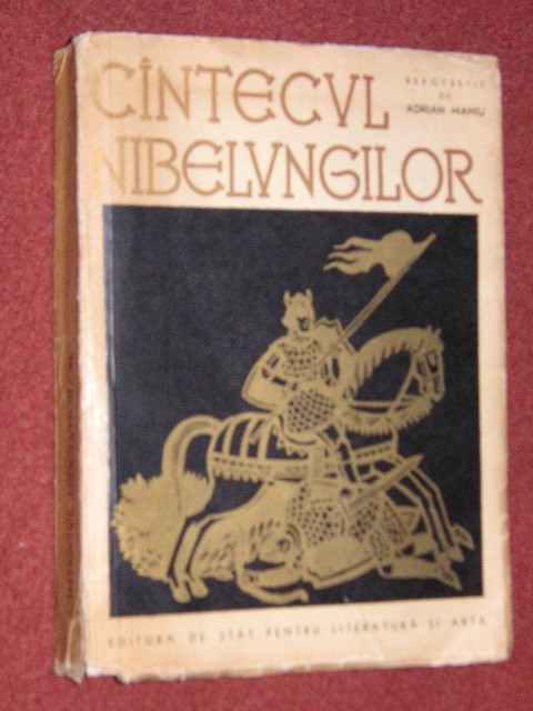 Cantecul Nibelungilor repovestita de Adrian Maniu Cantecul Nibelungilor repovestita de Adrian Maniu