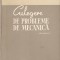 Culegere de probleme de mecanica*vol.2