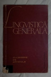 Lingvistica generala Culegere de articole ES 1963, Alta editura