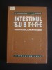 Intestinul Subtire: Fiziopatologie, Clinica &amp; Tratament - B. Gherghescu, D. Rebedea (1975) - Editura Medicala