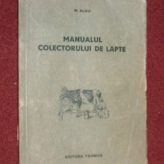 Manualul colectorului de lapte - M. Albu