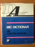 U3 Silviu Constantinescu - Mic dictionar de cuvinte perechi, Alta editura