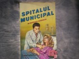 BARBARA HARRISON - SPITALUL MUNICIPAL C2 83, Alta editura