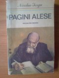 E2 Pagini alese - Nicolae Iorga, 1985, Alta editura