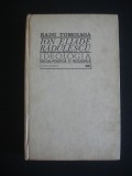 RADU TOMOIAGA - ION ELIADE RADULESCU* IDEOLOGIA SOCIAL-POLITICA SI FILOZOFICA {1971, cu dedicatia si autograful autorului}