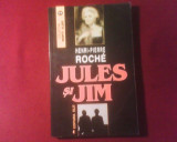 Henri-Pierre Roche Jules si Jim roman