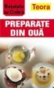 Nicolae Olexiuc Colea - Preparate din oua