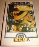 GORILA - Liviu Rebreanu, 1991, Alta editura