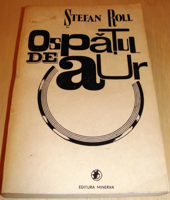 Ospatul de Aur - Stefan Roll