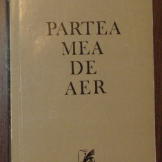 ALEC DUMA-PARTEA MEA DE AER,VERSURI 1978/cuvant coperta 4 NICHITA STANESCU/900ex